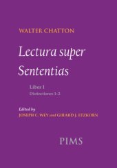 book Lectura super Sententias Liber I Distinctiones 1-2