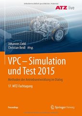 book VPC – Simulation und Test 2015: Methoden der Antriebsentwicklung im Dialog 17. MTZ-Fachtagung