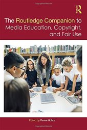 book The Routledge Companion to Media Education, Copyright, and Fair Use