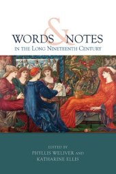 book Words and Notes in the Long Nineteenth Century