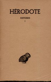 book Hérodote: Histoires. Tome I, Livre I : Clio