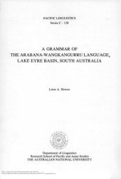 book A grammar of the Arabana-Wangkangurru language, Lake Eyre Basin, South Australia