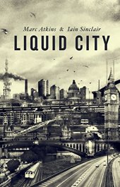 book Liquid City