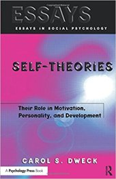 book Self-theories: Their Role in Motivation, Personality, and Development