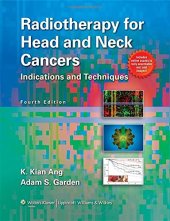 book Radiotherapy for Head and Neck Cancers: Indications and Techniques