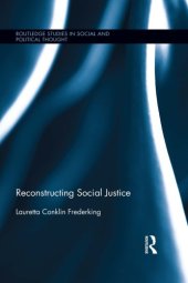 book Reconstructing Social Justice