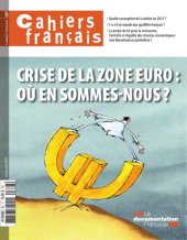 book cahiers français 387 Crise de la zone euro où en sommes-nous