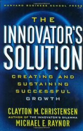 book The Innovator's Solution: Creating and Sustaining Successful Growth