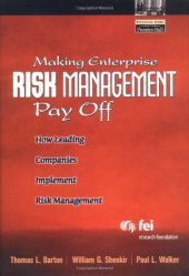 book Making Enterprise Risk Management Pay Off: How Leading Companies Implement Risk Management