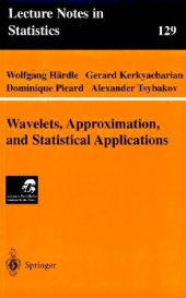 book Wavelets, Approximation, and Statistical Applications
