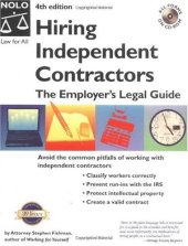 book Hiring Independent Contractors: The Employer's Legal Guide (Working With Independent Contractors)