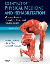 book Essentials of Physical Medicine and Rehabilitation: Musculoskeletal Disorders, Pain, and Rehabilitation