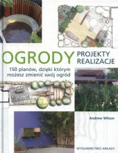 book Ogrody: projekty realizacje