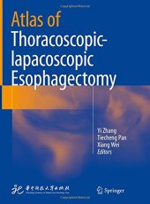 book Atlas of Thoracoscopic-lapacoscopic Esophagectomy