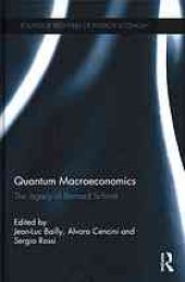 book Quantum macroeconomics : the legacy of Bernard Schmitt