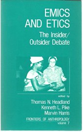 book Emics and Etics: The Insider/Outsider Debate