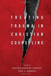 book Treating Trauma in Christian Counseling