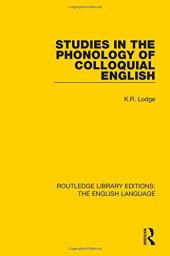 book Studies in the Phonology of Colloquial English