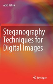 book Steganography Techniques for Digital Images