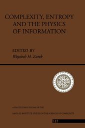 book Complexity, Entropy and the Physics of Information