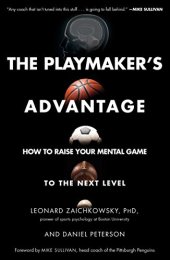 book The Playmaker’s Advantage: How to Raise Your Mental Game to the Next Level