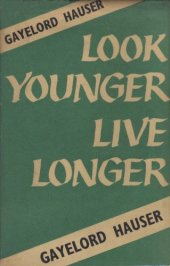 book Look Younger, Live Longer