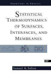 book Statistical Thermodynamics Of Surfaces, Interfaces, And Membranes