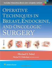 book Operative Techniques in Breast, Endocrine, and Oncologic Surgery