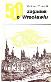 book 500 zagadek o Wrocławiu