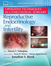 book Operative Techniques in Gynecologic Surgery: REI: Reproductive, Endocrinology and Infertility