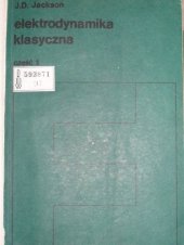 book Elektrodynamika klasyczna. Cz. 1