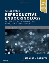 book Yen & Jaffe’s Reproductive Endocrinology: Physiology, Pathophysiology, and Clinical Management, 8e