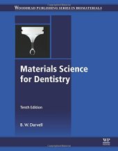 book Materials Science for Dentistry, Tenth Edition