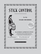 book Stick Control: For the Snare Drummer