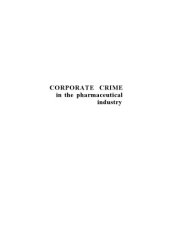 book Corporate Crime in the Pharmaceutical Industry