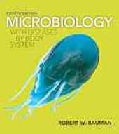 book Microbiology : with diseases by body system