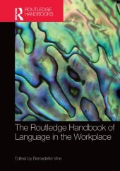 book The Routledge Handbook of Language in the Workplace