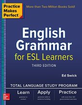 book Practice Makes Perfect: English Grammar for ESL Learners, Third Edition