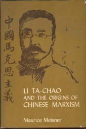 book Li Ta-Chao and the Origins of Chinese Marxism