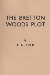 book The Bretton Woods Plot