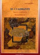 book El Cuadrante (El mundo de Jesús). Parte II La apuesta