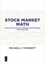 book Stock market math : essential formulas for selecting and managing stock and risk