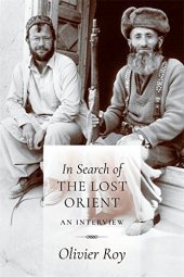 book In Search of the Lost Orient. An Interview