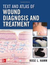 book Text and Atlas of Wound Diagnosis and Treatment