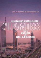 book Evil Paradises: Dreamworlds of Neoliberalism