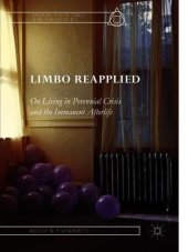 book Limbo Reapplied: On Living in Perennial Crisis and the Immanent Afterlife