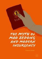 book The Myth of Mao Zedong and Modern Insurgency