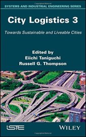 book City Logistics 3: Towards Sustainable and Liveable Cities