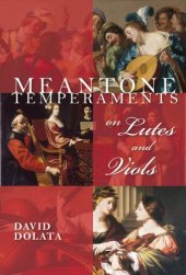 book Meantone Temperaments on Lutes and Viols