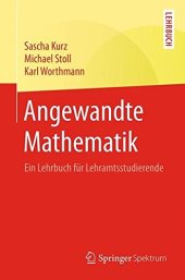 book Angewandte Mathematik: Ein Lehrbuch für Lehramtsstudierende